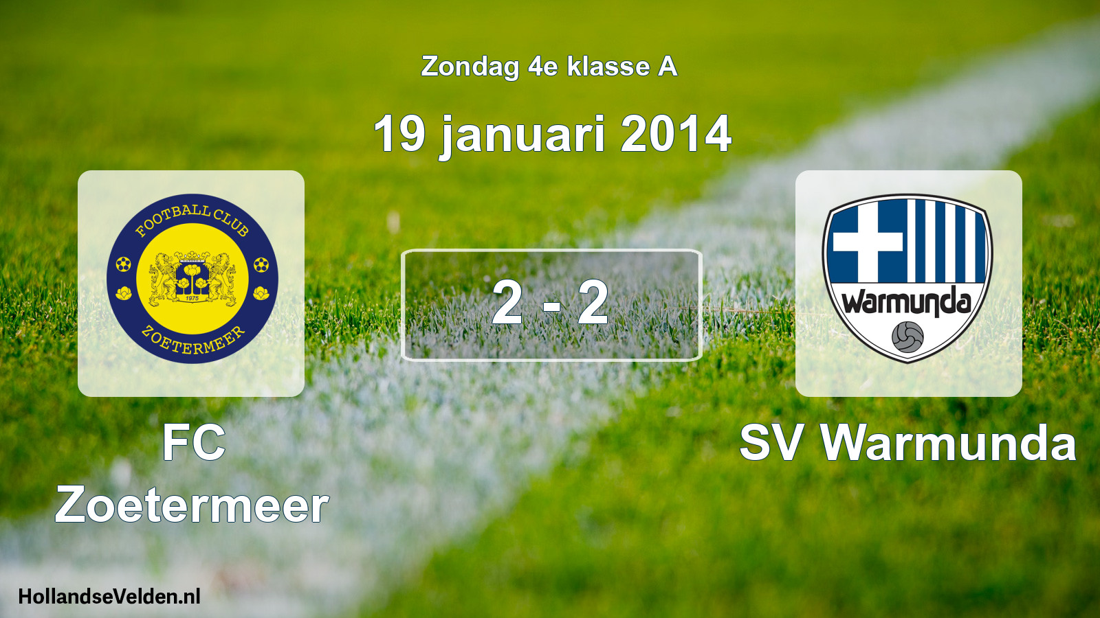 Total number of matches played: FC Zoetermeer - SV Warmunda 2 - 2 (19 January 2014)