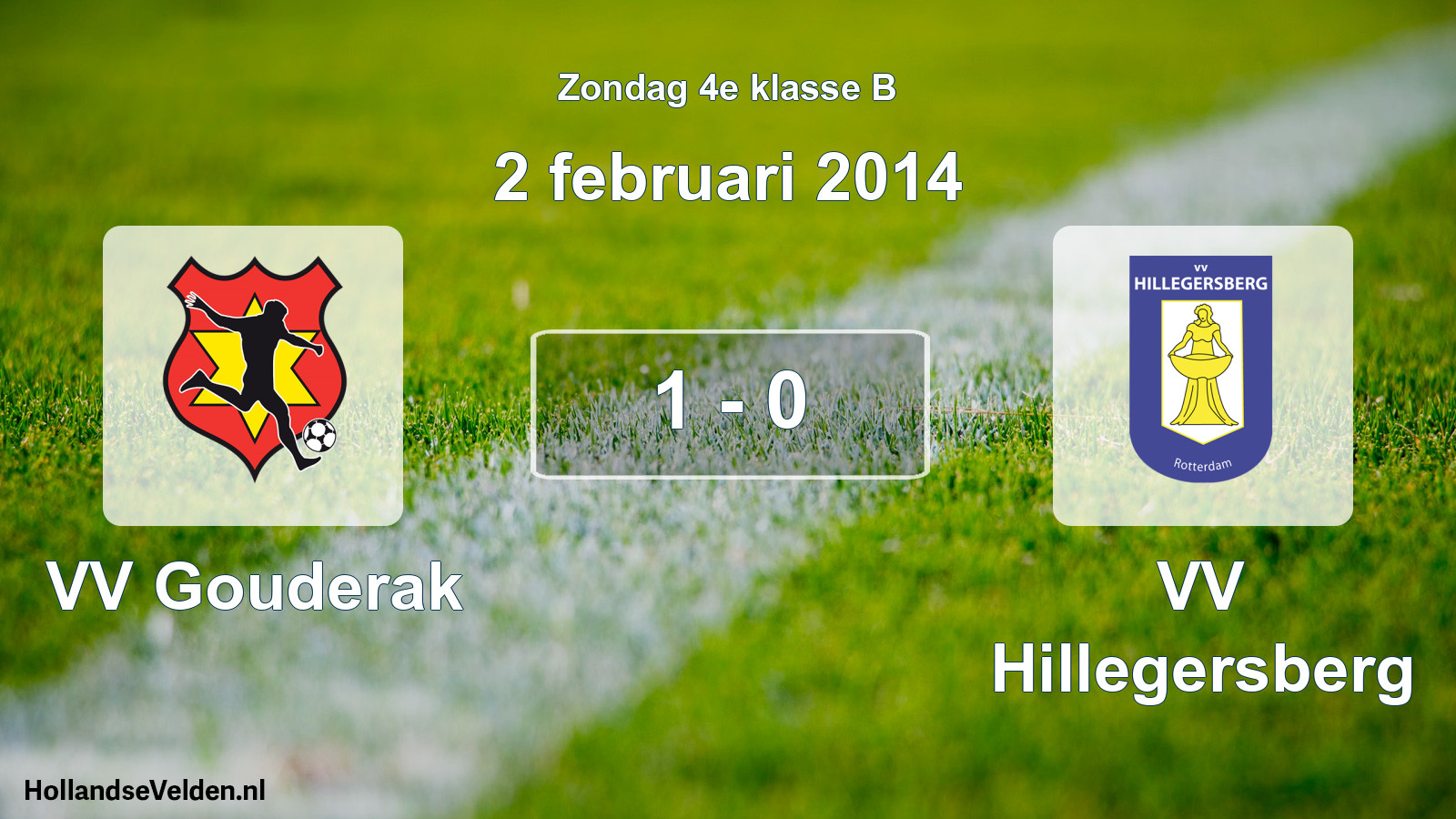 Total number of matches played: VV Gouderak - VV Hillegersberg 1 - 0 (2 February 2014)