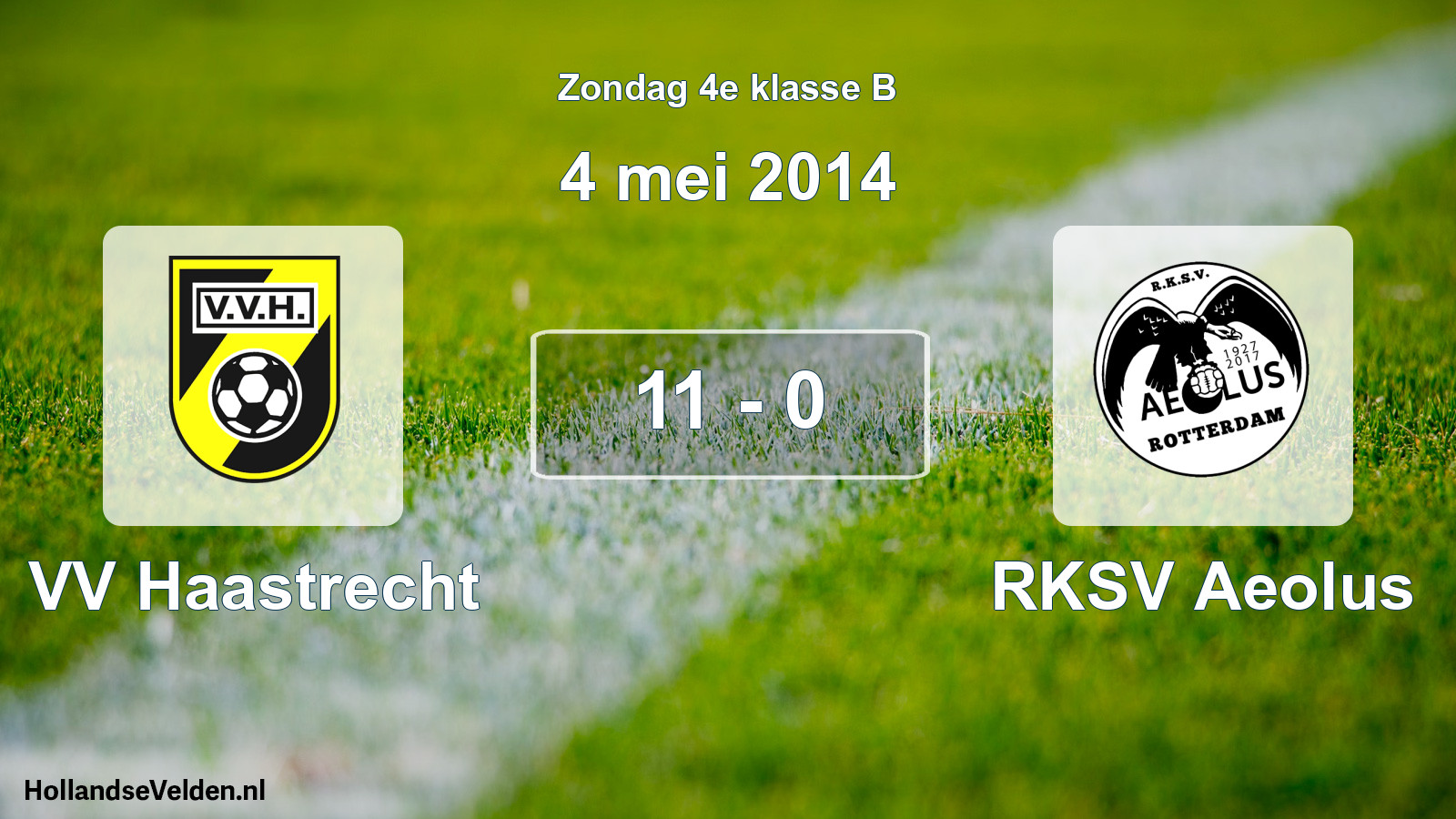 Total number of matches played: VV Haastrecht - RKSV Aeolus 11 - 0 (4 May 2014)