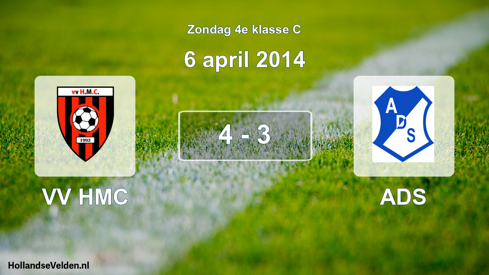 Total number of matches played: VV HMC - ADS 4 - 3 (6 April 2014)