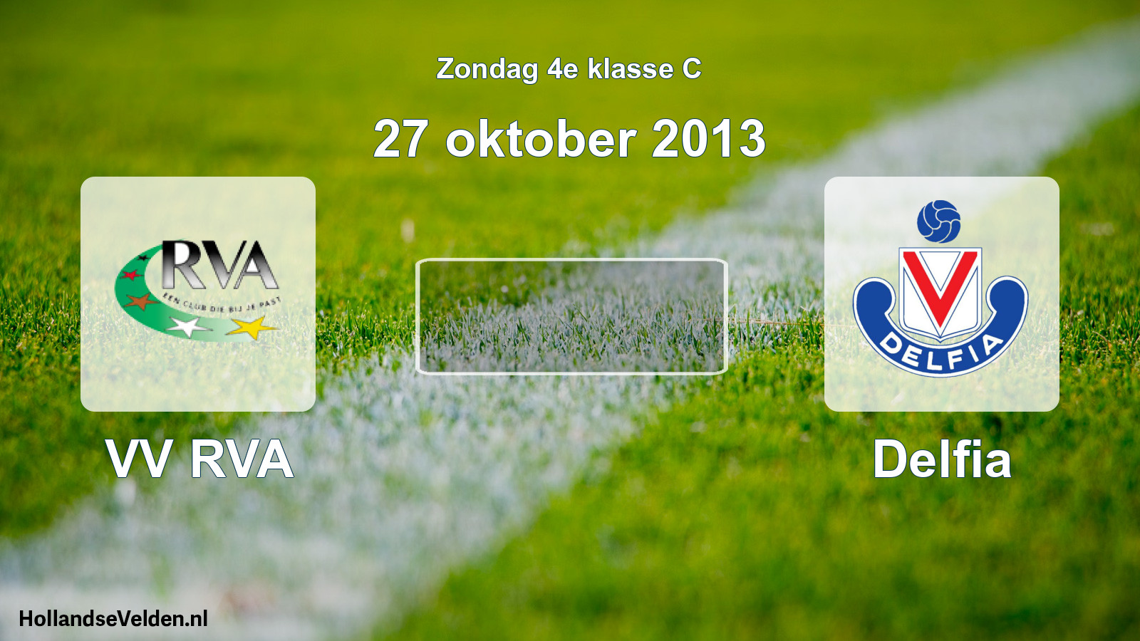 Scheduled Match: VV RVA - Delfia (27 October 2013)