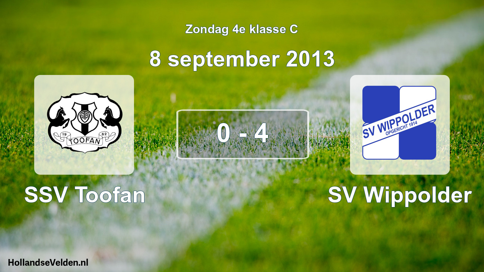Total number of matches played: SSV Toofan - SV Wippolder 0 - 4 (8 September 2013)