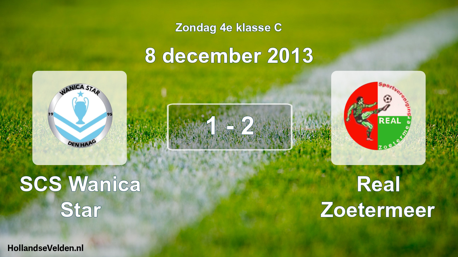 Total number of matches played: SCS Wanica Star - Real Zoetermeer 1 - 2 (8 December 2013)