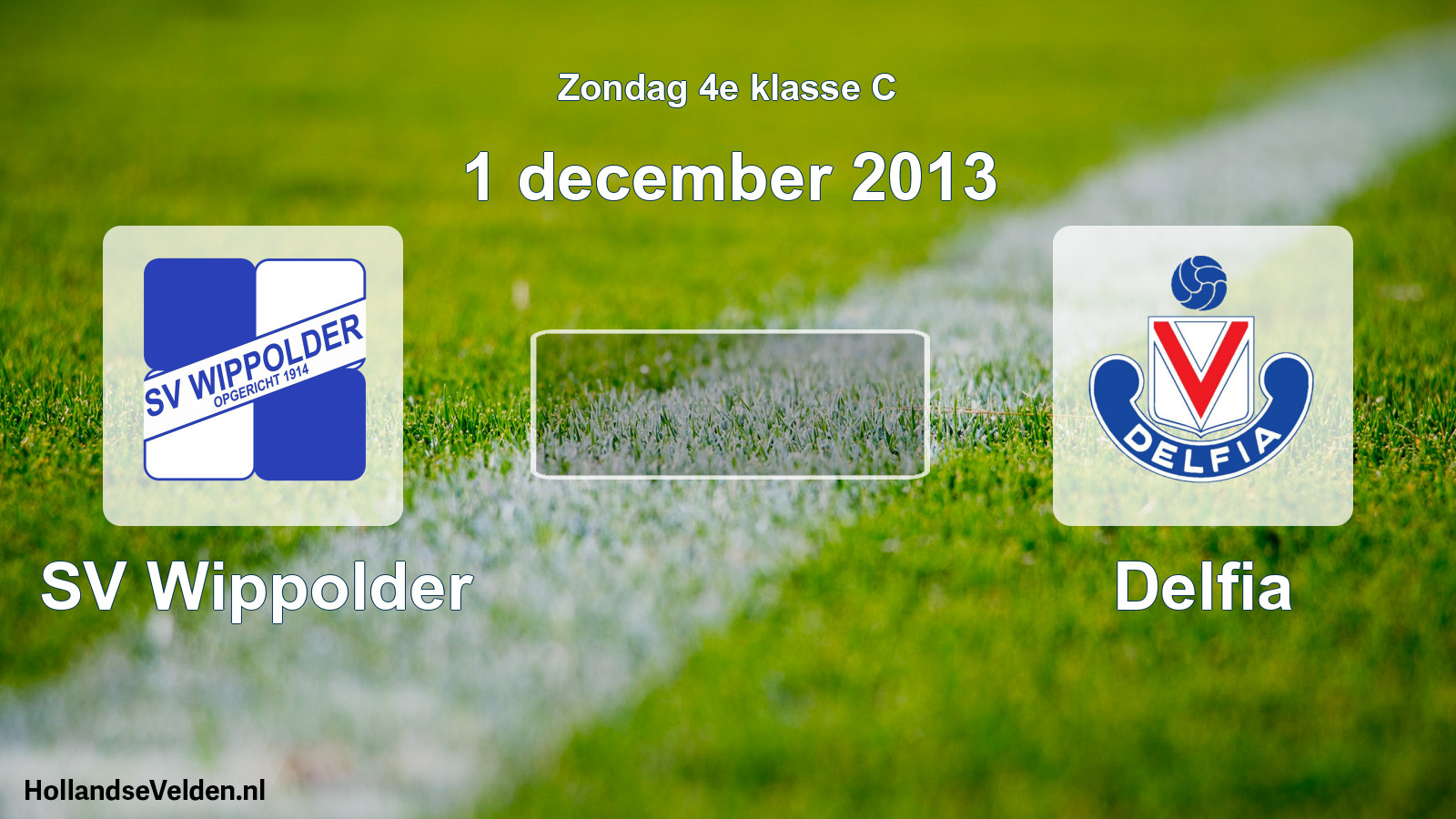 Scheduled Match: SV Wippolder - Delfia (1 December 2013)