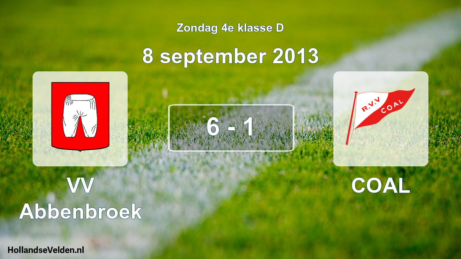 Total number of matches played: VV Abbenbroek - COAL 6 - 1 (8 September 2013)