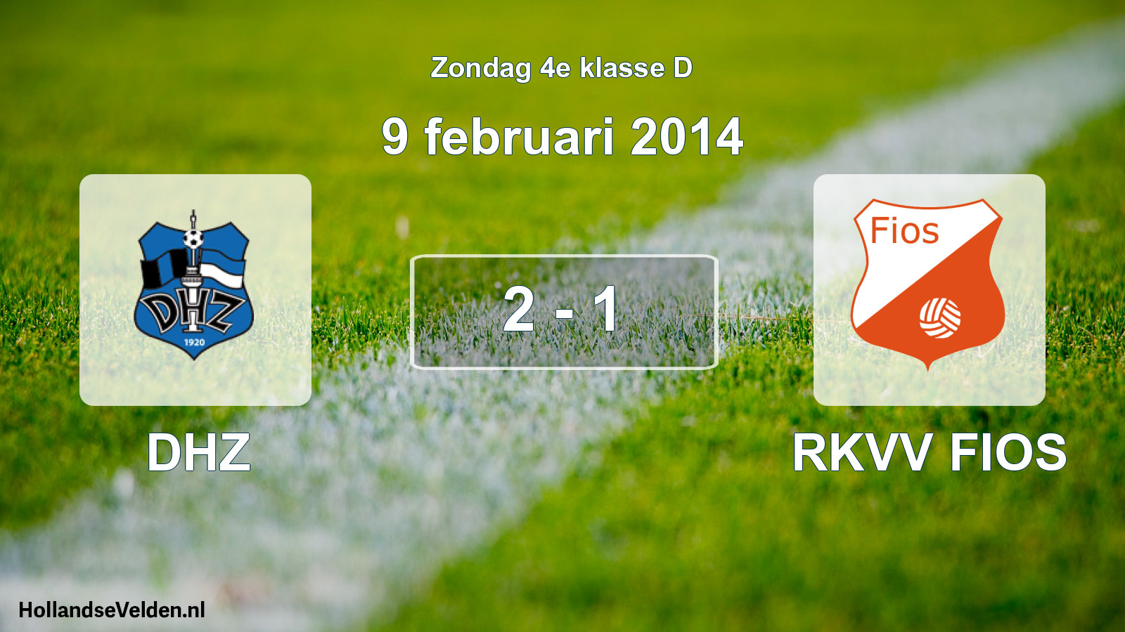 Total number of matches played: DHZ - RKVV FIOS 2 - 1 (9 February 2014)