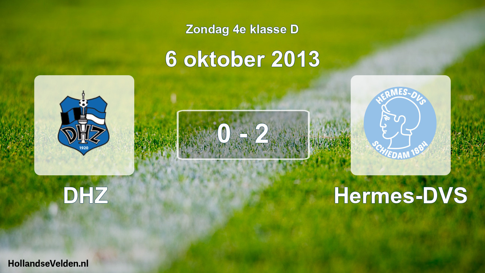 Total number of matches played: DHZ - Hermes-DVS 0 - 2 (6 October 2013)