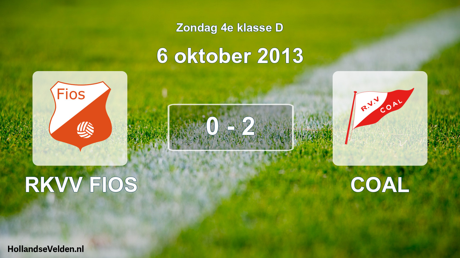 Total number of matches played: RKVV FIOS - COAL 0 - 2 (6 October 2013)