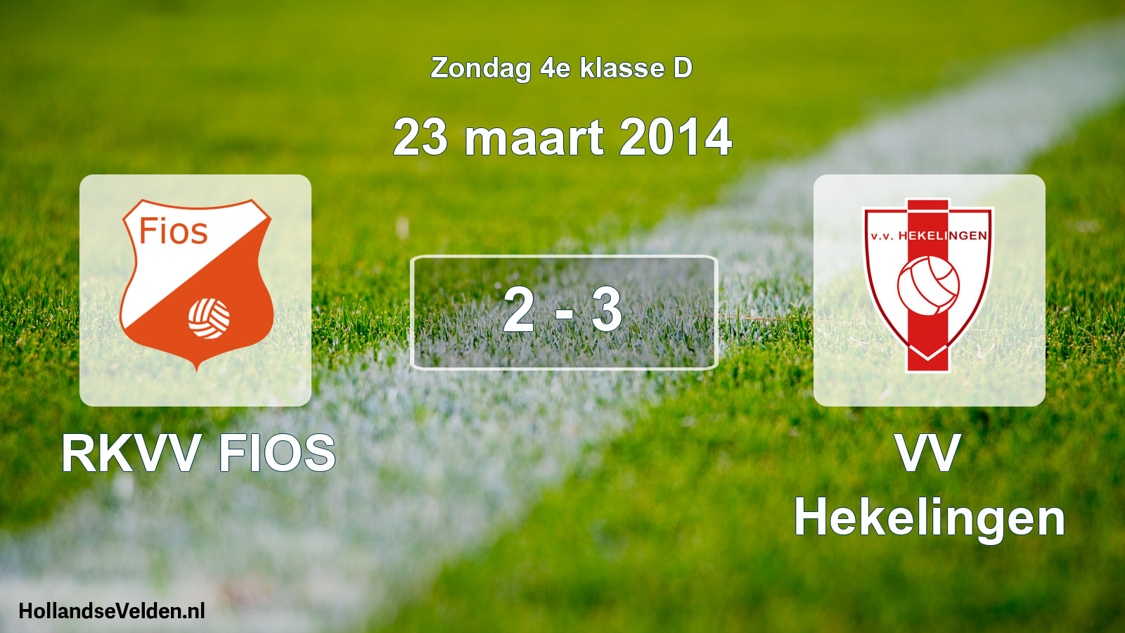 Total number of matches played: RKVV FIOS - VV Hekelingen 2 - 3 (23 March 2014)