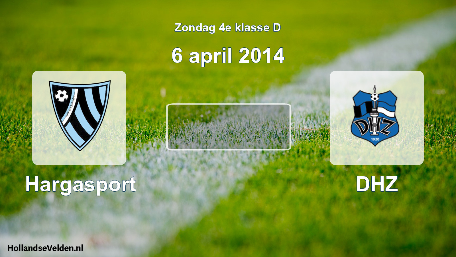 Scheduled Match: Hargasport - DHZ (6 April 2014)