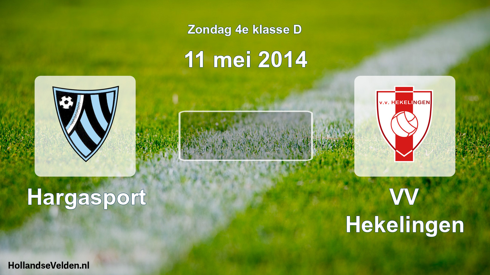 Scheduled Match: Hargasport - VV Hekelingen (11 May 2014)