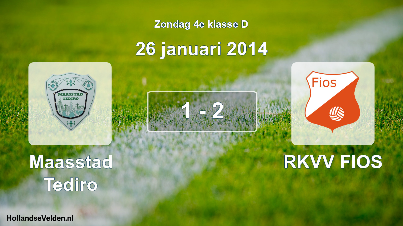 Total number of matches played: Maasstad Tediro - RKVV FIOS 1 - 2 (26 January 2014)