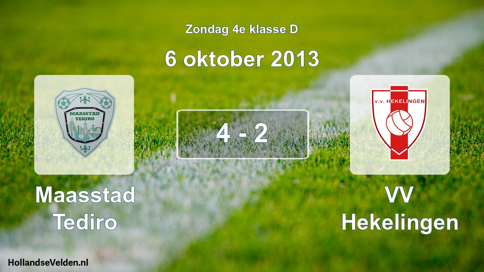 Total number of matches played: Maasstad Tediro - VV Hekelingen 4 - 2 (6 October 2013)