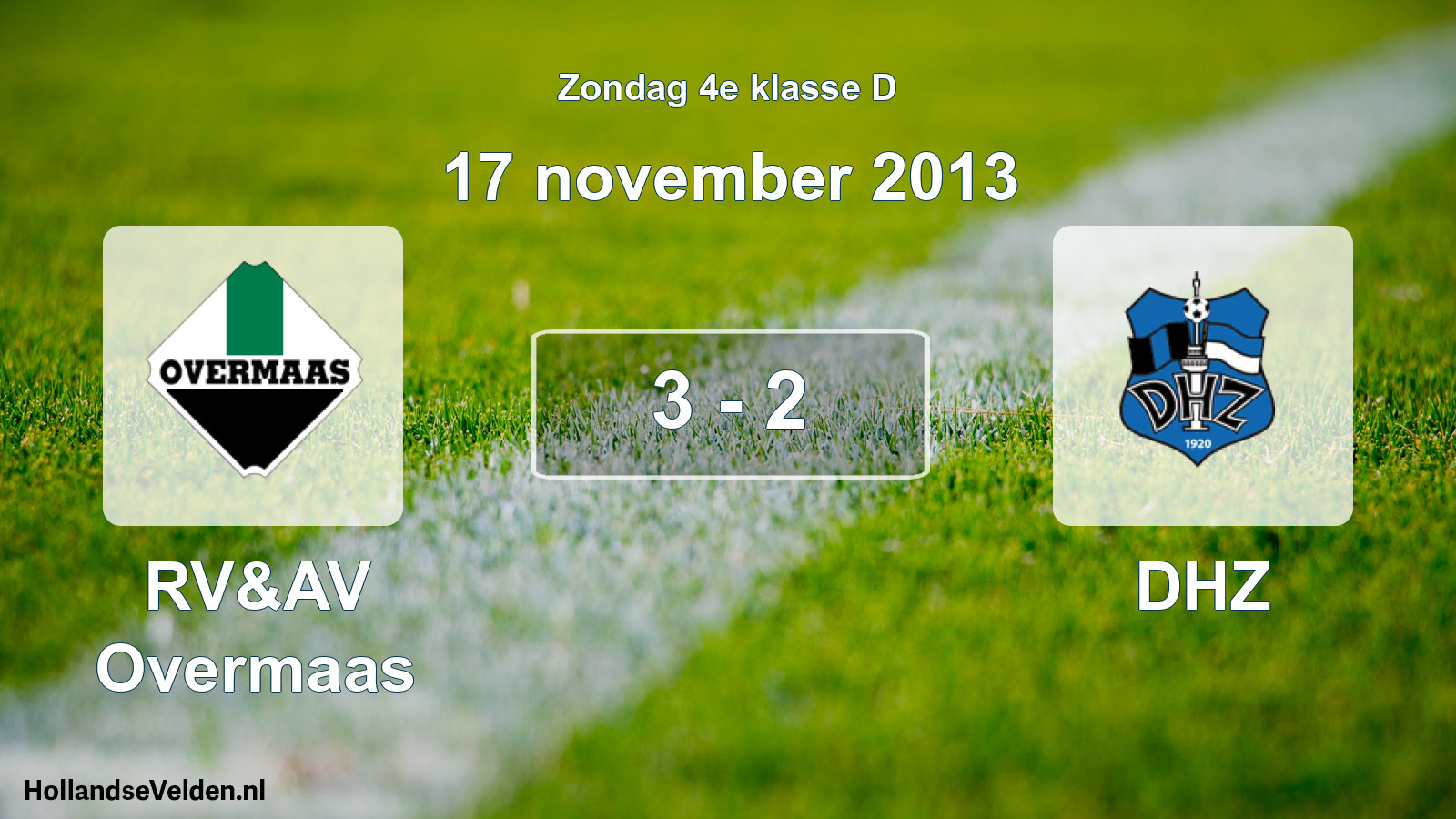 Total number of matches played: RV&AV Overmaas - DHZ 3 - 2 (17 November 2013)