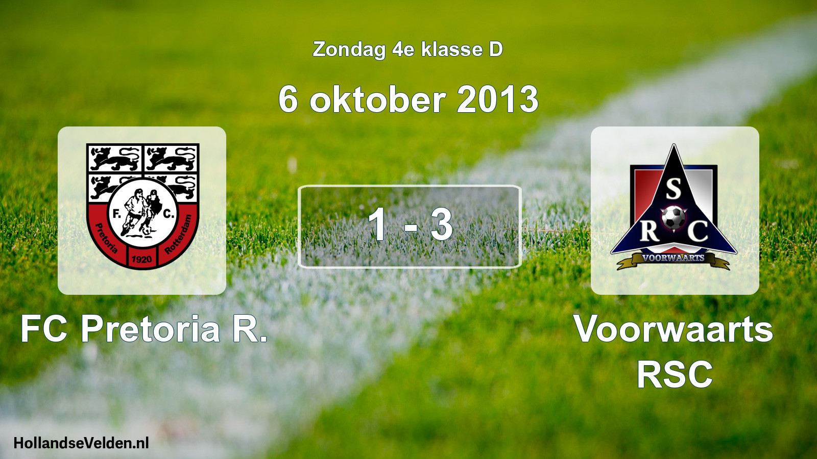 Total number of matches played: FC Pretoria R. - Voorwaarts RSC 1 - 3 (6 October 2013)