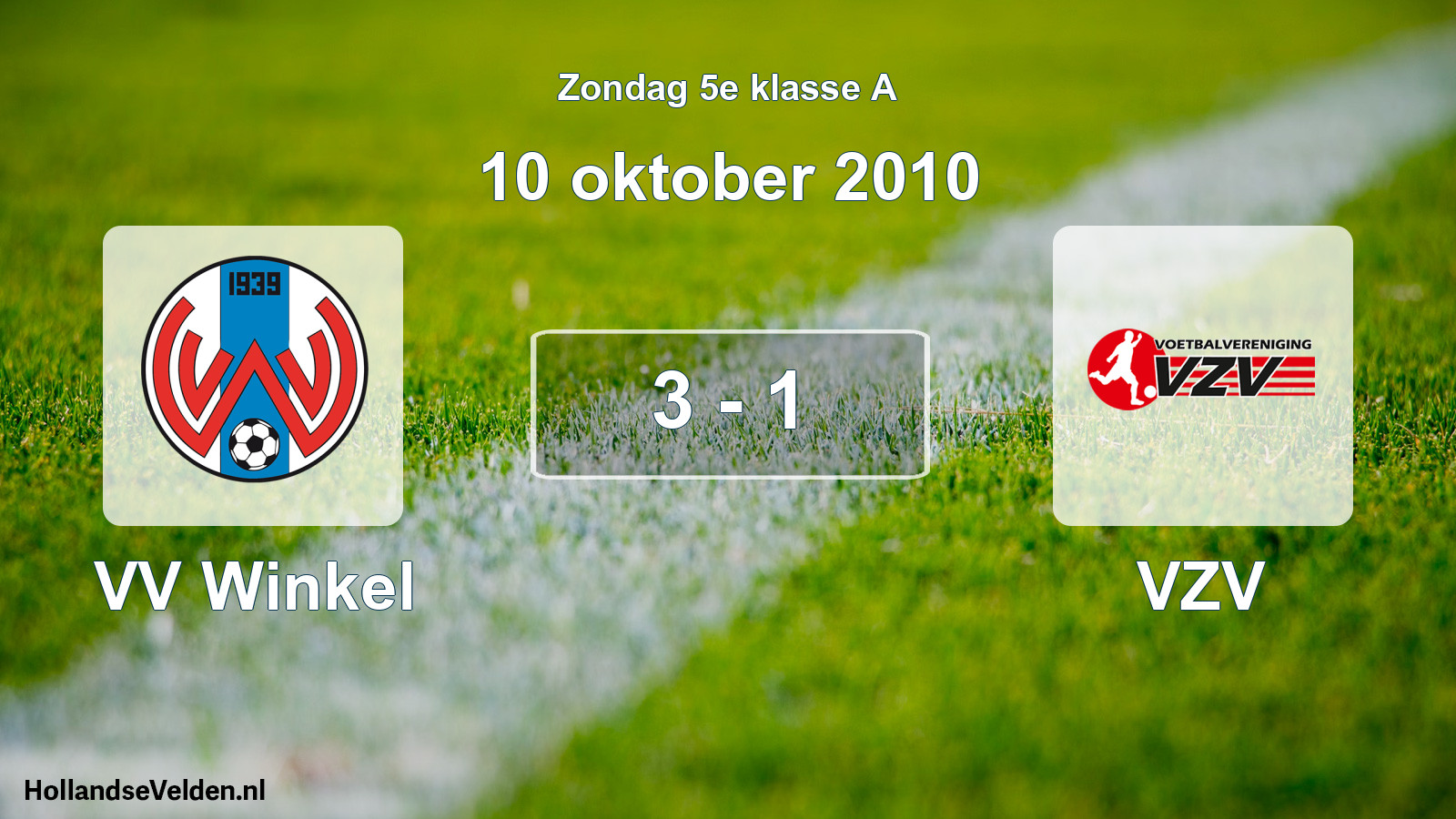 Total number of matches played: VV Winkel - VZV 3 - 1 (10 October 2010)