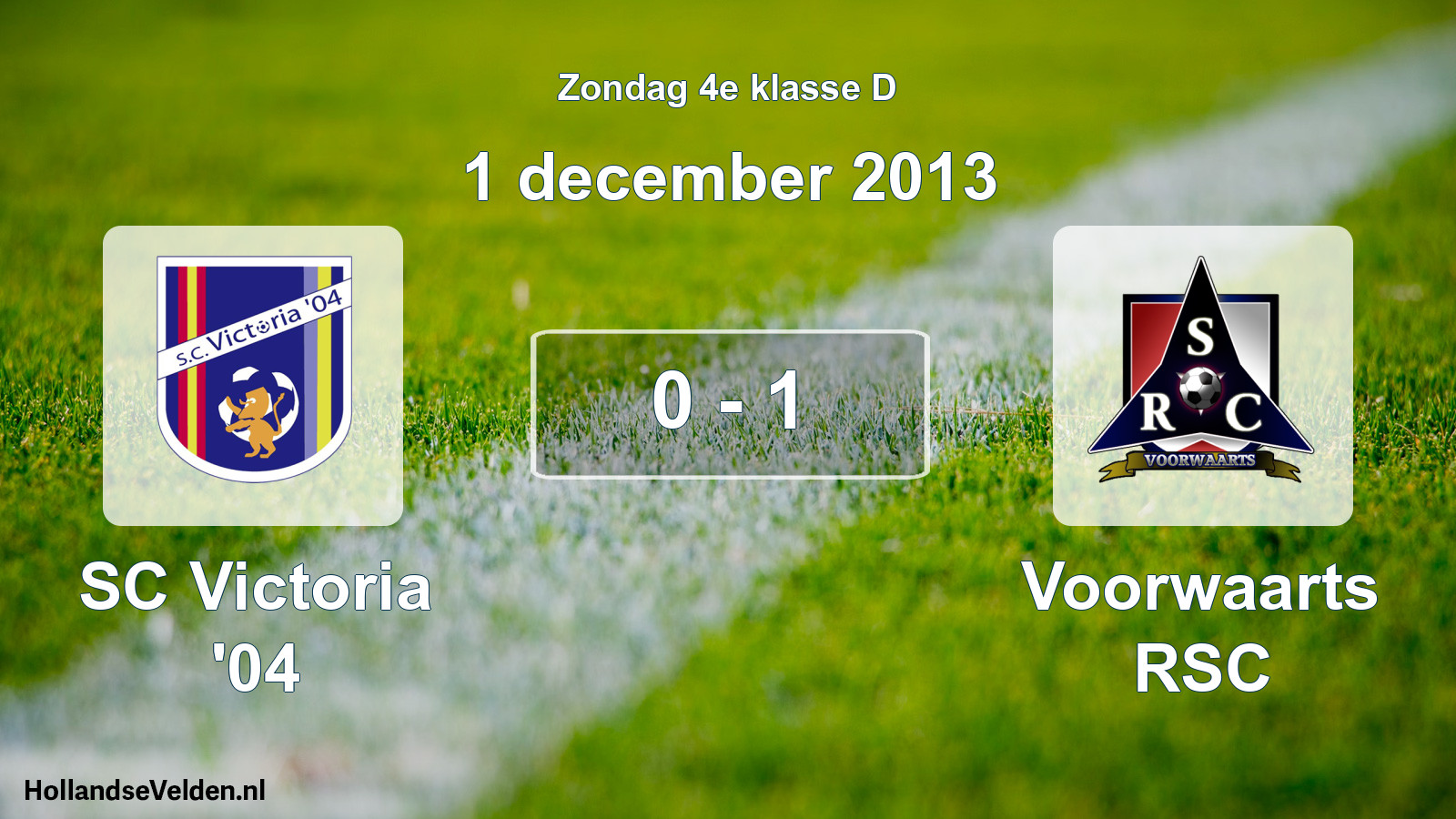 Total number of matches played: SC Victoria '04 - Voorwaarts RSC 0 - 1 (1 December 2013)