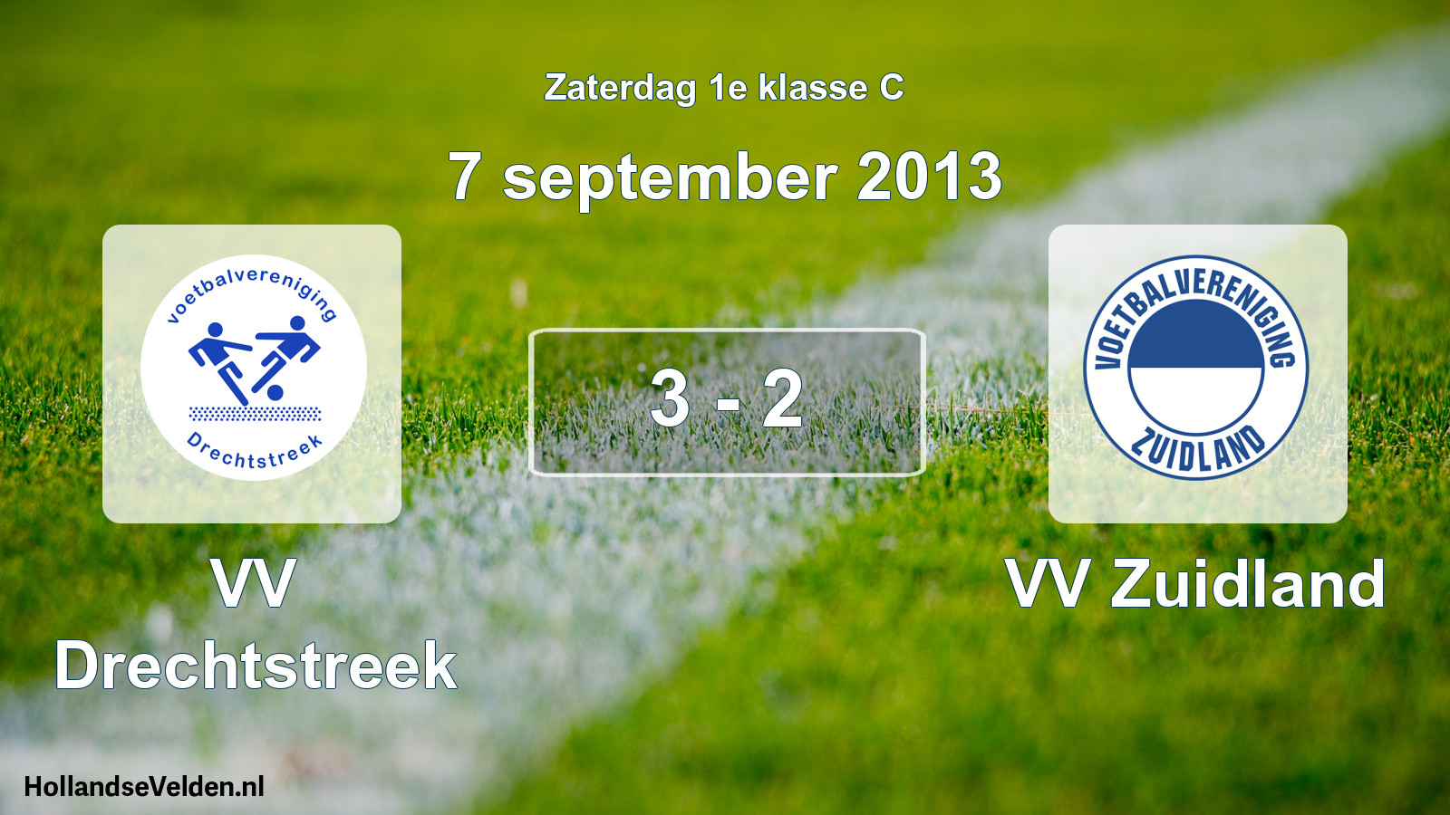 Total number of matches played: VV Drechtstreek - VV Zuidland 3 - 2 (7 September 2013)