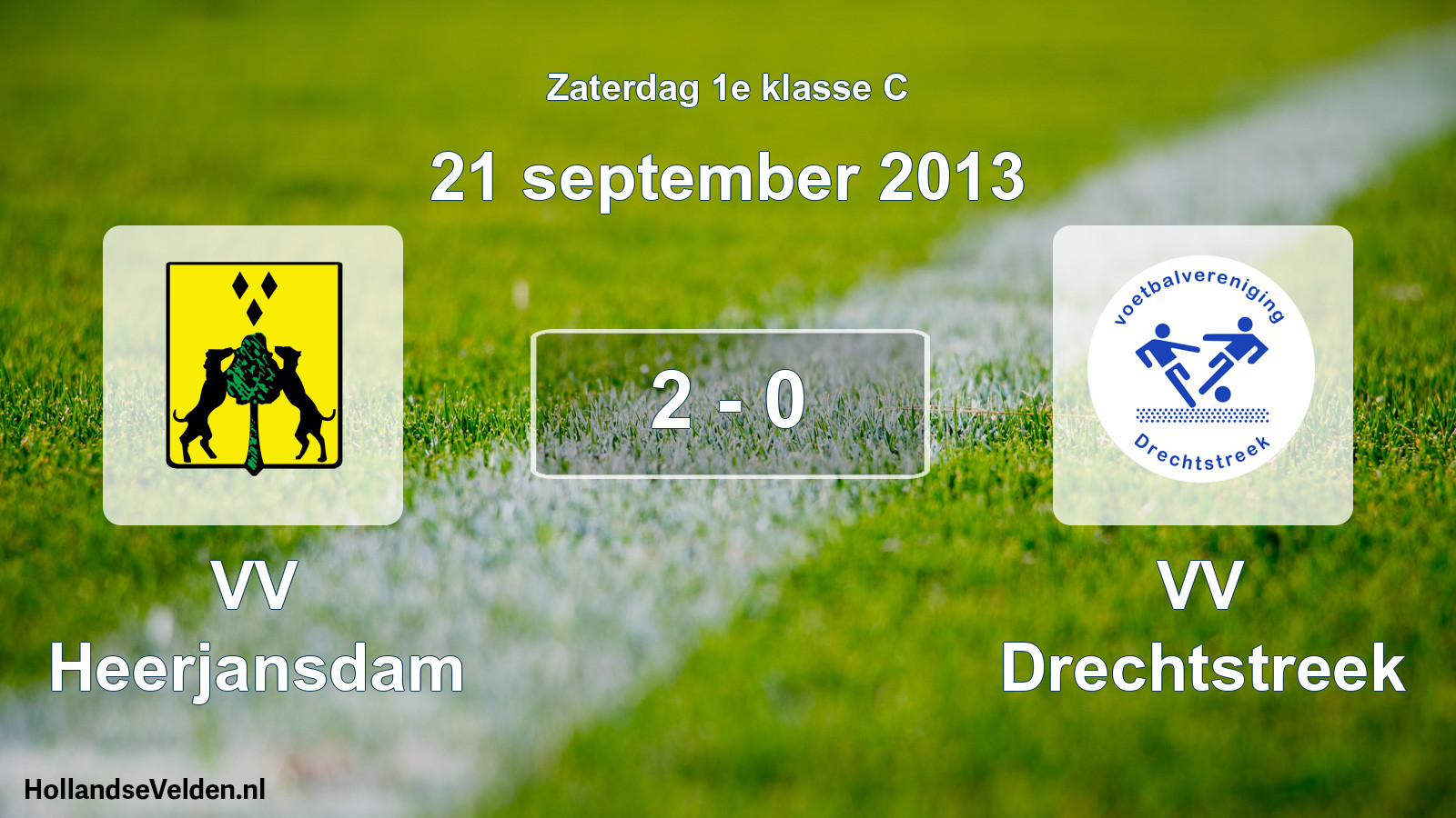 Total number of matches played: VV Heerjansdam - VV Drechtstreek 2 - 0 (21 September 2013)