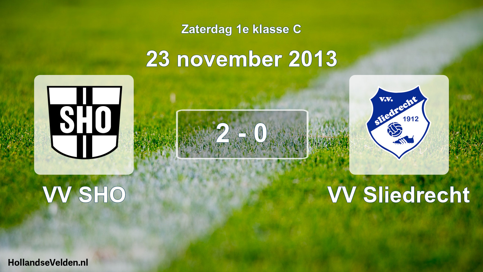 Total number of matches played: VV SHO - VV Sliedrecht 2 - 0 (23 November 2013)