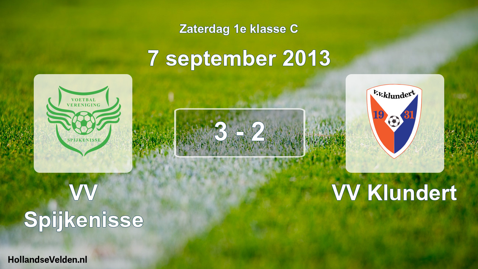 Total number of matches played: VV Spijkenisse - VV Klundert 3 - 2 (7 September 2013)