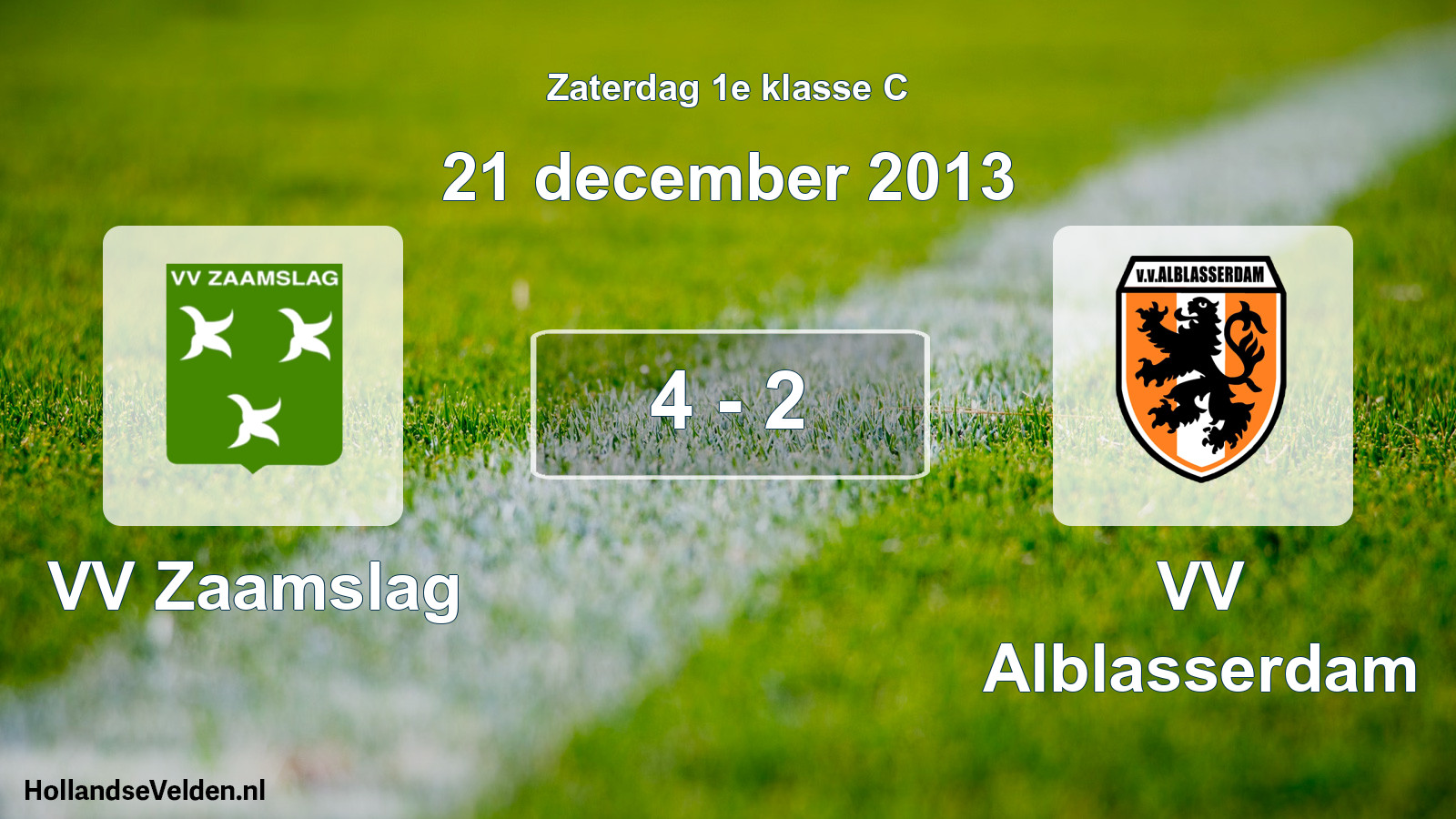 Total number of matches played: VV Zaamslag - VV Alblasserdam 4 - 2 (21 December 2013)