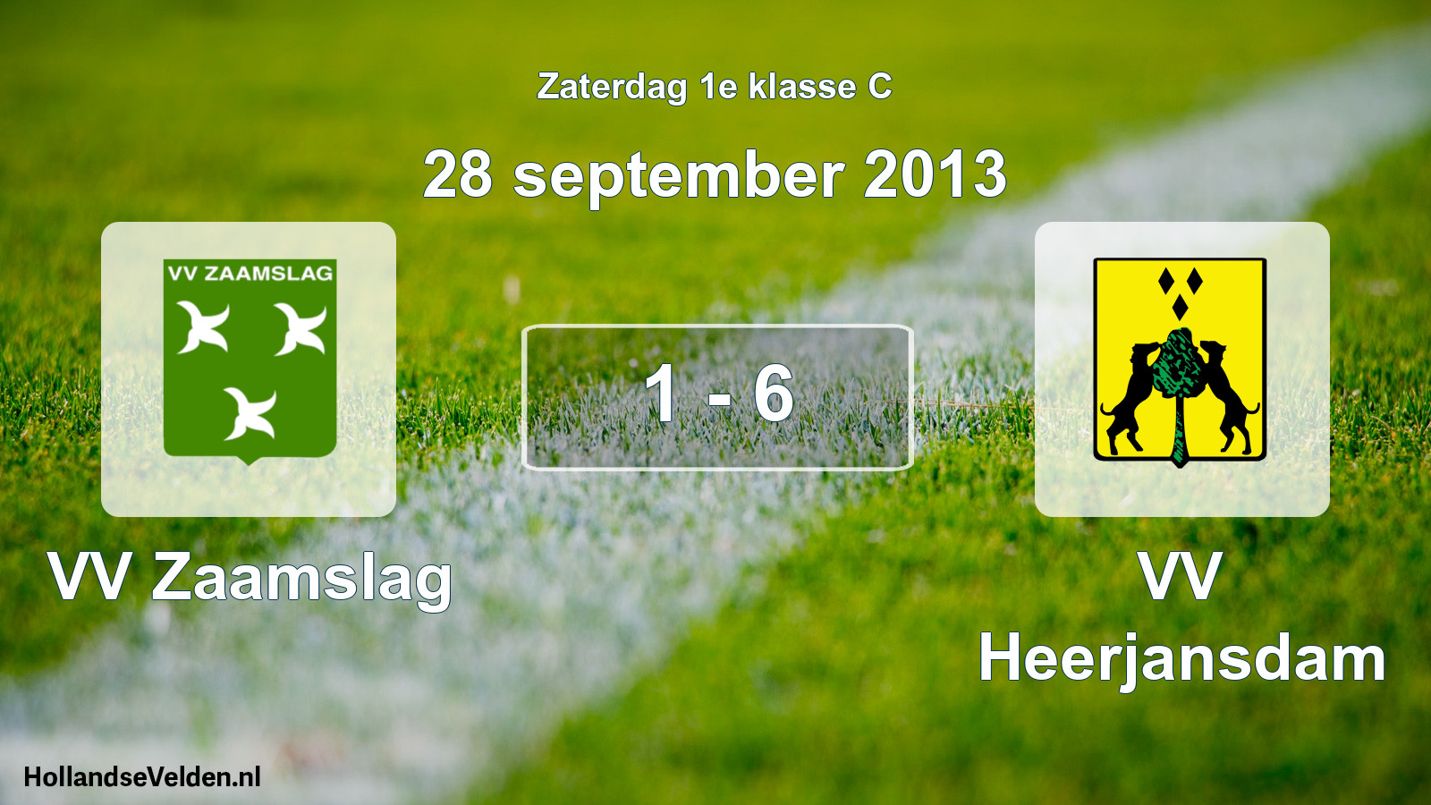Total number of matches played: VV Zaamslag - VV Heerjansdam 1 - 6 (28 September 2013)
