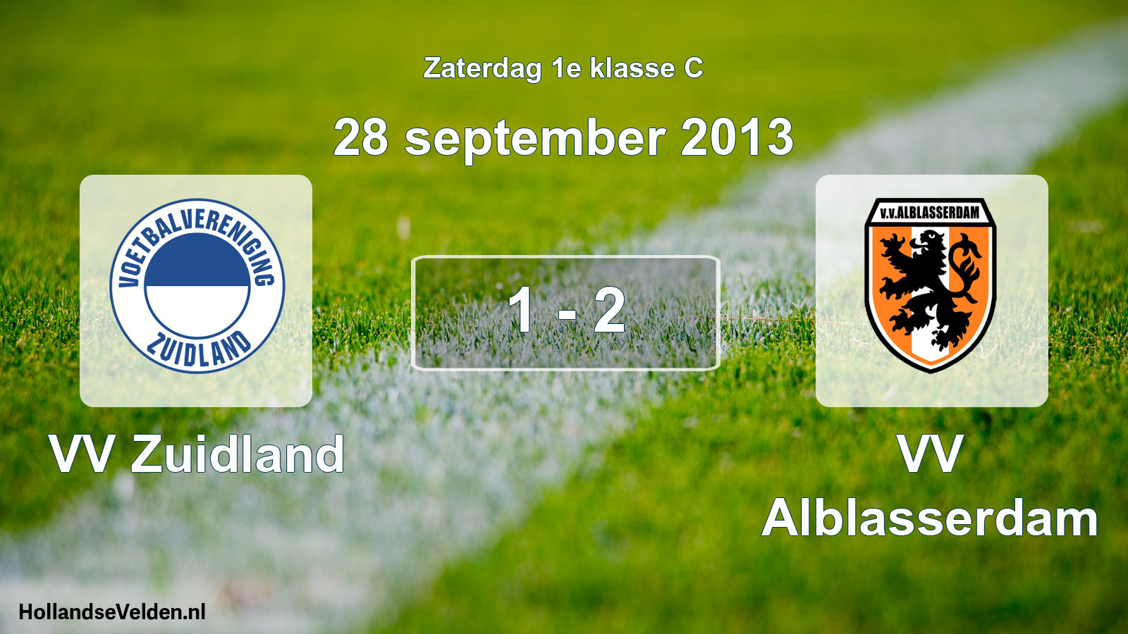 Total number of matches played: VV Zuidland - VV Alblasserdam 1 - 2 (28 September 2013)