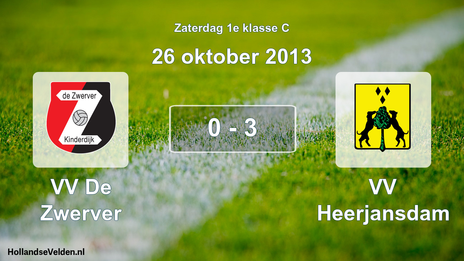 Total number of matches played: VV De Zwerver - VV Heerjansdam 0 - 3 (26 October 2013)
