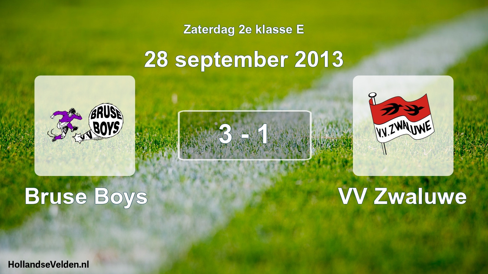Total number of matches played: Bruse Boys - VV Zwaluwe 3 - 1 (28 September 2013)