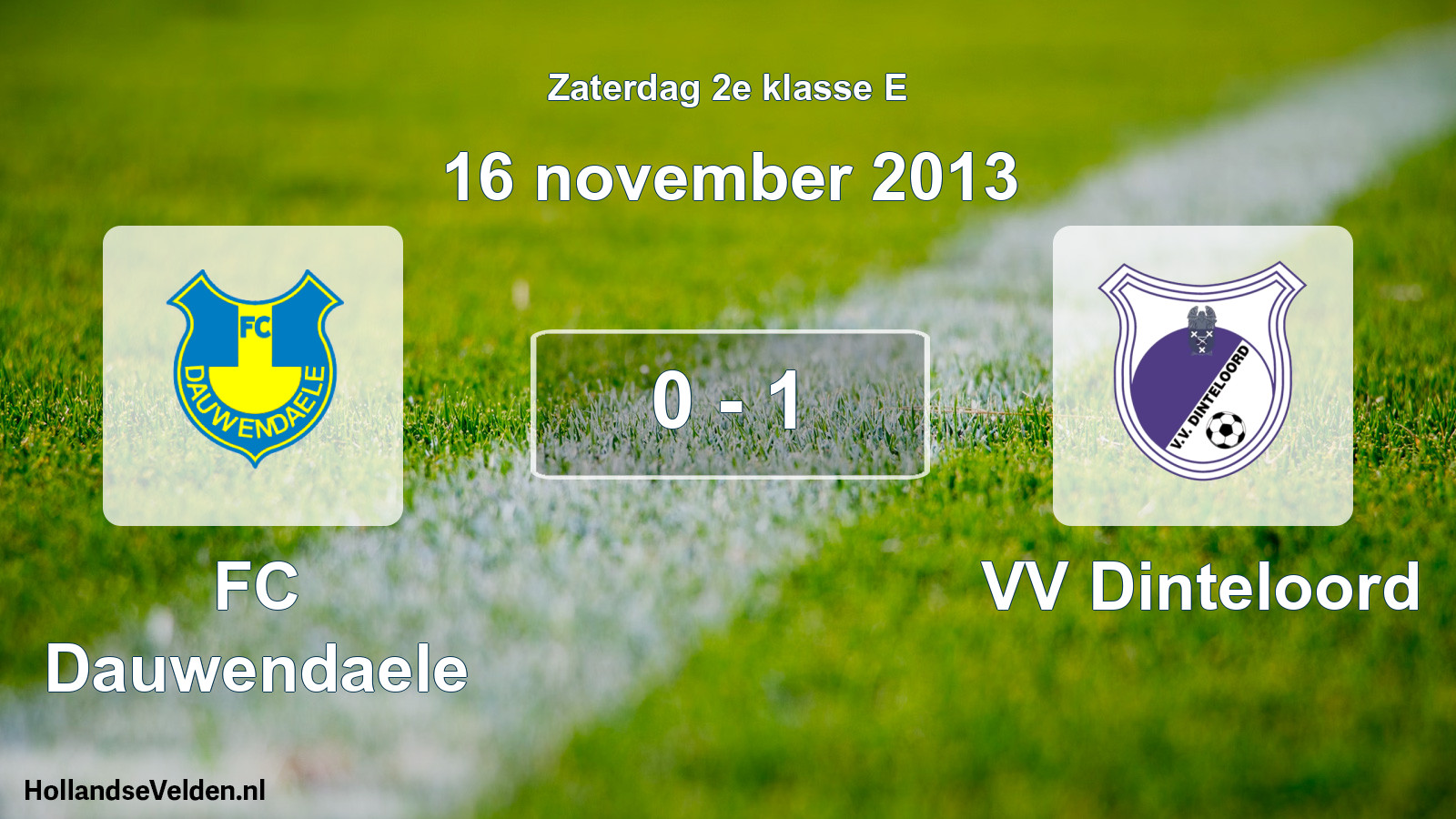 Total number of matches played: FC Dauwendaele - VV Dinteloord 0 - 1 (16 November 2013)