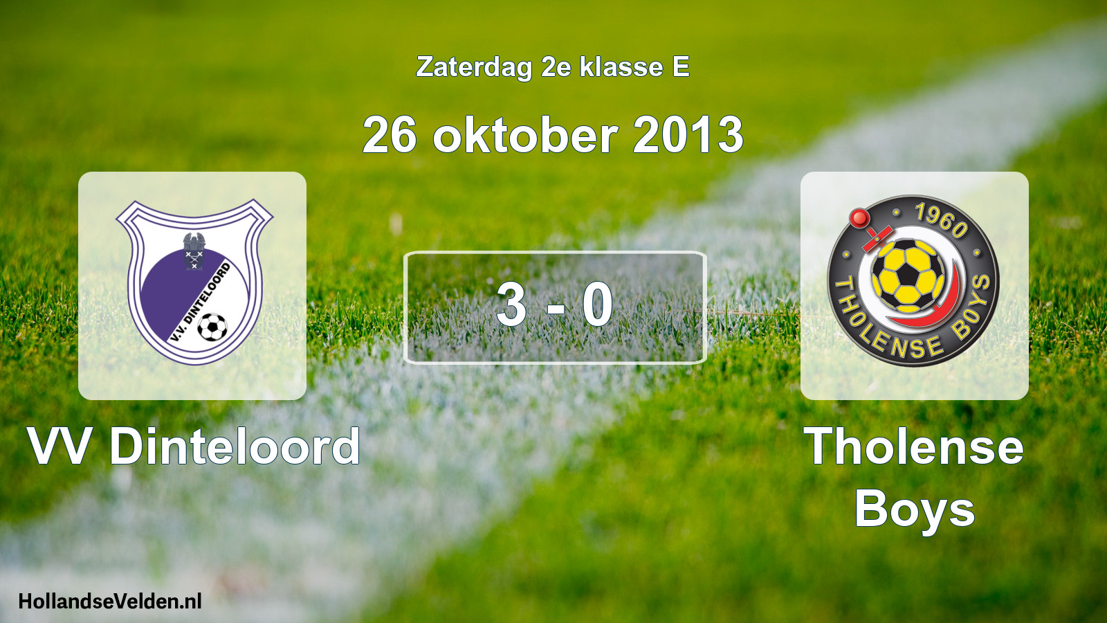 Total number of matches played: VV Dinteloord - Tholense Boys 3 - 0 (26 October 2013)