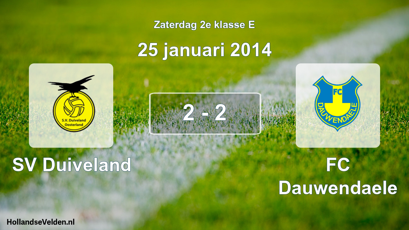Total number of matches played: SV Duiveland - FC Dauwendaele 2 - 2 (25 January 2014)