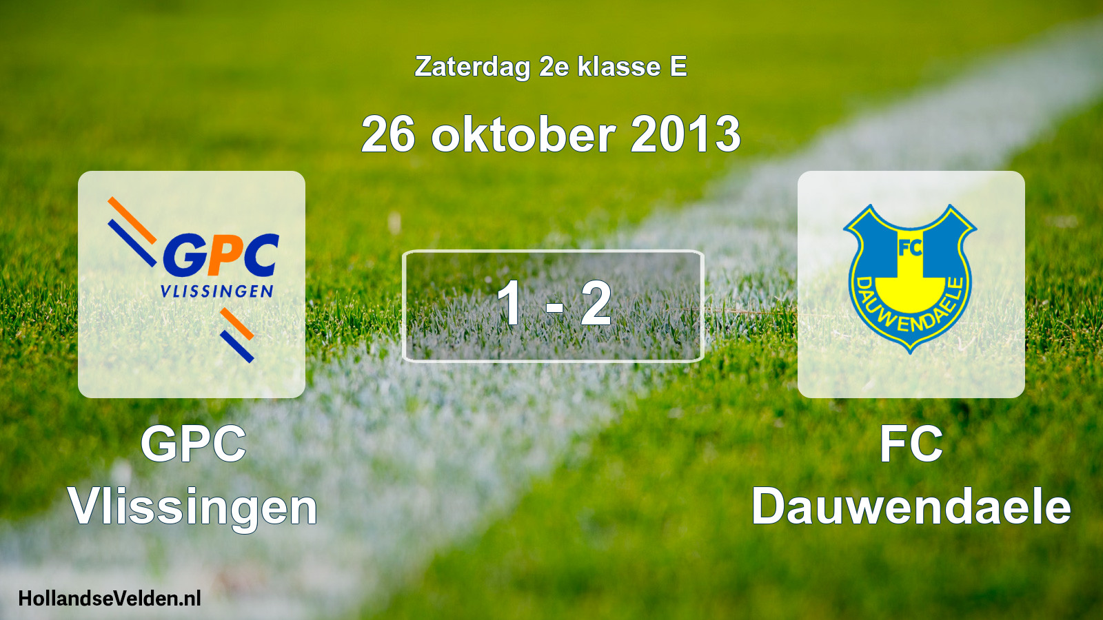 Total number of matches played: GPC Vlissingen - FC Dauwendaele 1 - 2 (26 October 2013)