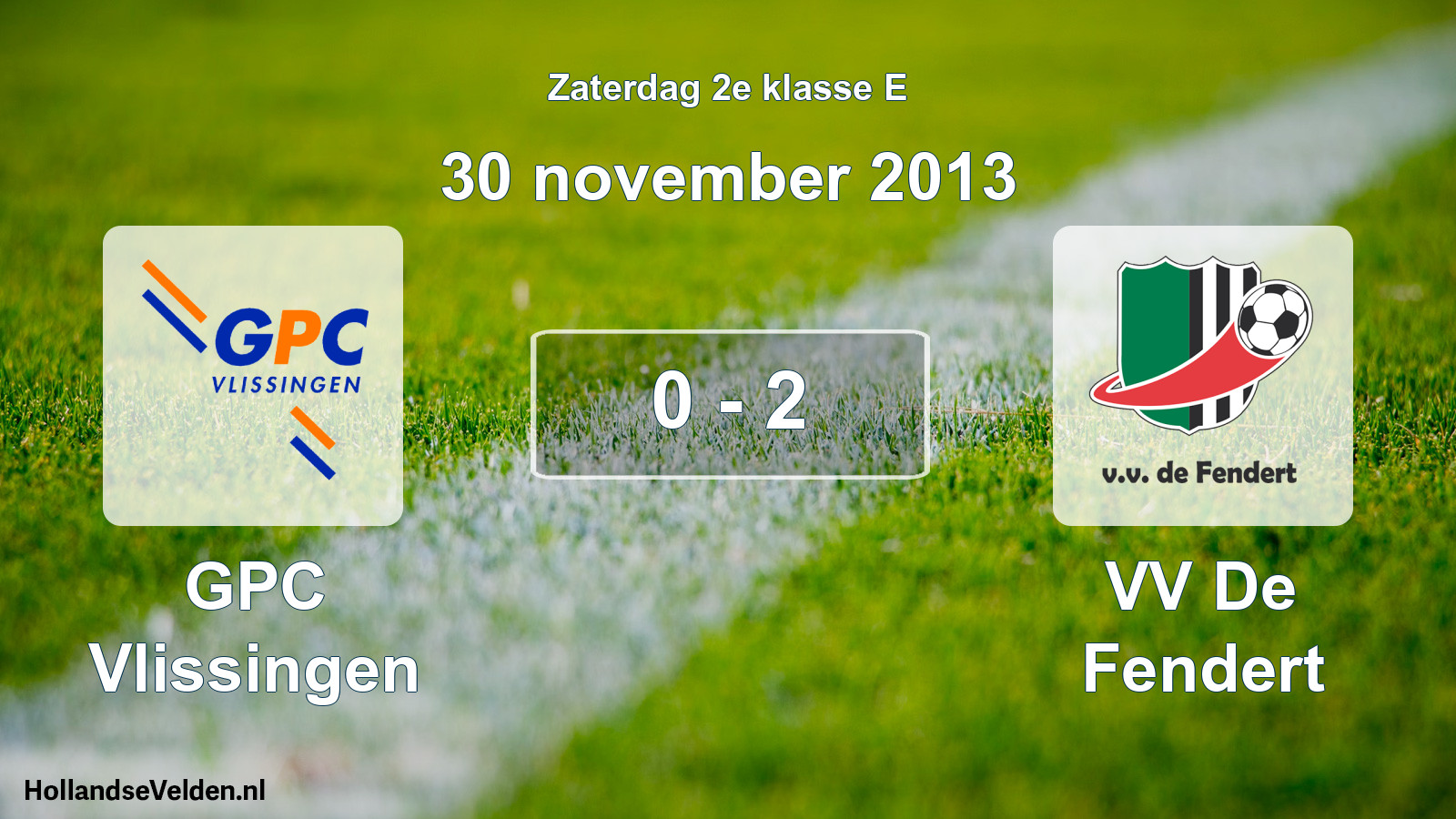 Total number of matches played: GPC Vlissingen - VV De Fendert 0 - 2 (30 November 2013)