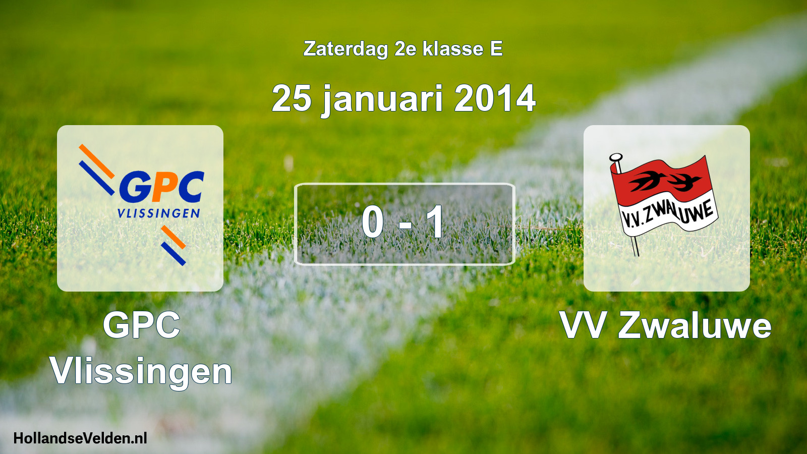 Total number of matches played: GPC Vlissingen - VV Zwaluwe 0 - 1 (25 January 2014)