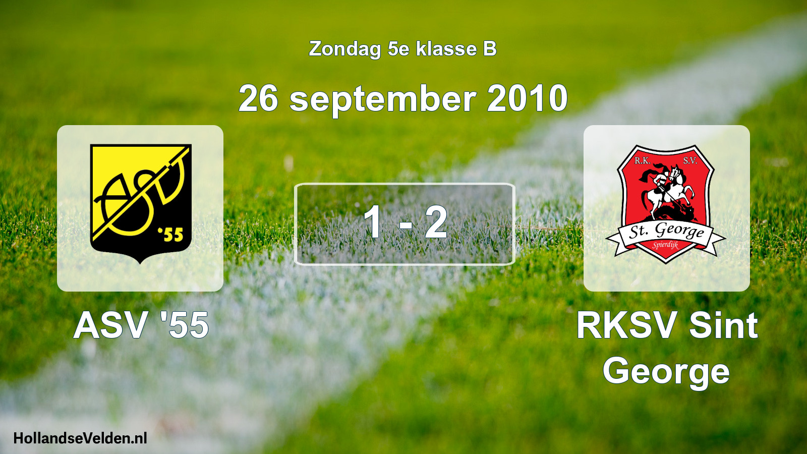 Total number of matches played: ASV '55 - RKSV Sint George 1 - 2 (26 September 2010)