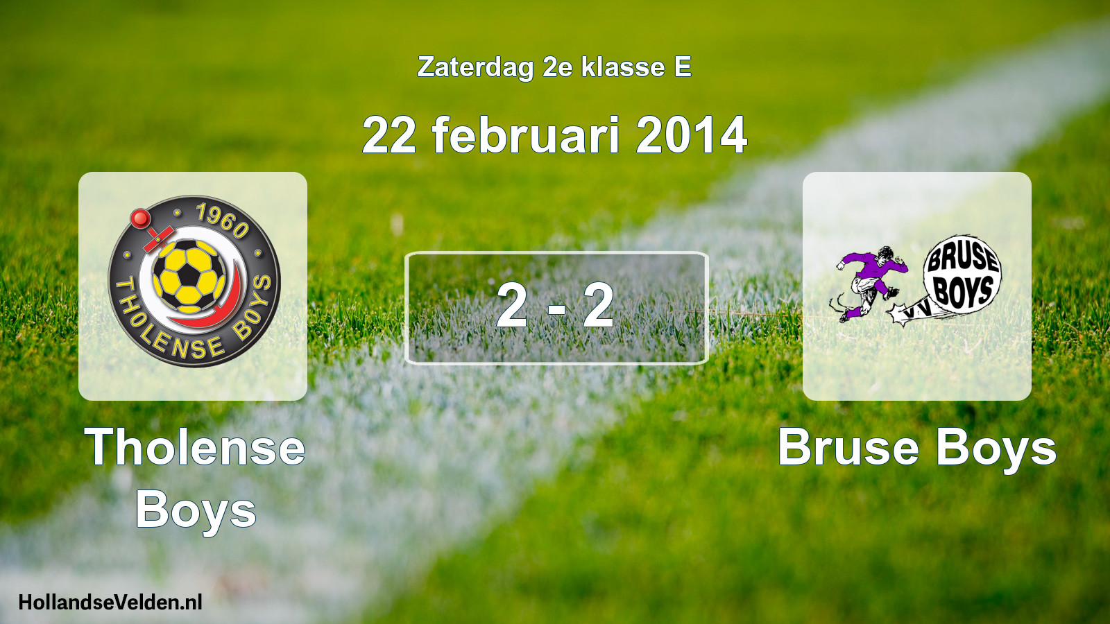 Total number of matches played: Tholense Boys - Bruse Boys 2 - 2 (22 February 2014)