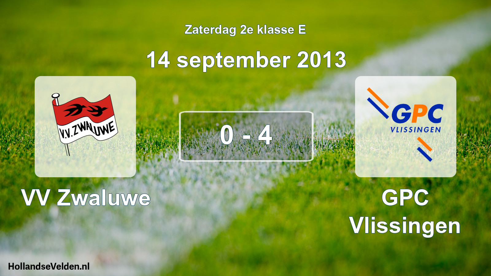 Total number of matches played: VV Zwaluwe - GPC Vlissingen 0 - 4 (14 September 2013)