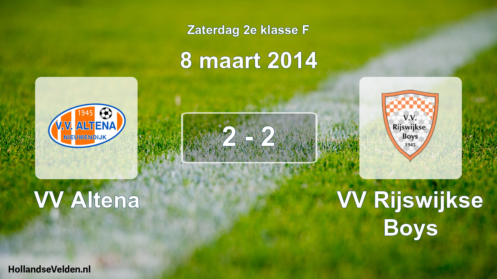 Total number of matches played: VV Altena - VV Rijswijkse Boys 2 - 2 (8 March 2014)
