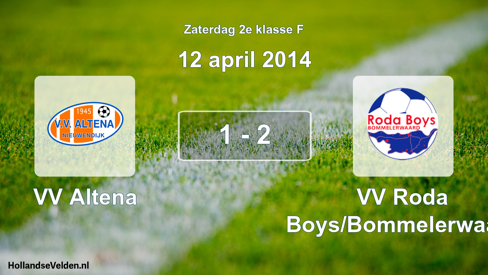 Total number of matches played: VV Altena - VV Roda Boys/Bommelerwaard 1 - 2 (12 April 2014)