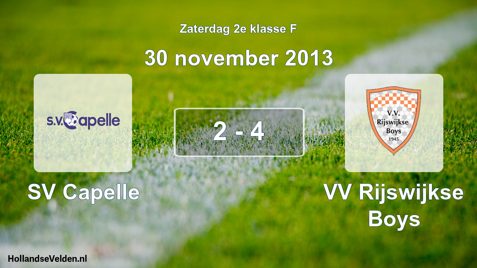 Total number of matches played: SV Capelle - VV Rijswijkse Boys 2 - 4 (30 November 2013)
