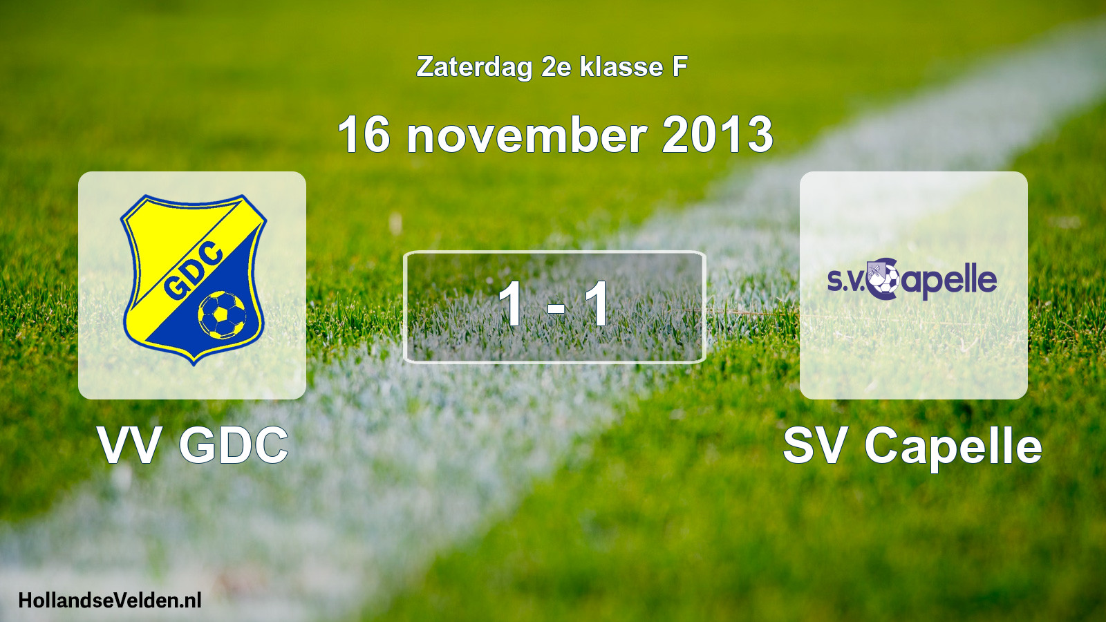 Total number of matches played: VV GDC - SV Capelle 1 - 1 (16 November 2013)