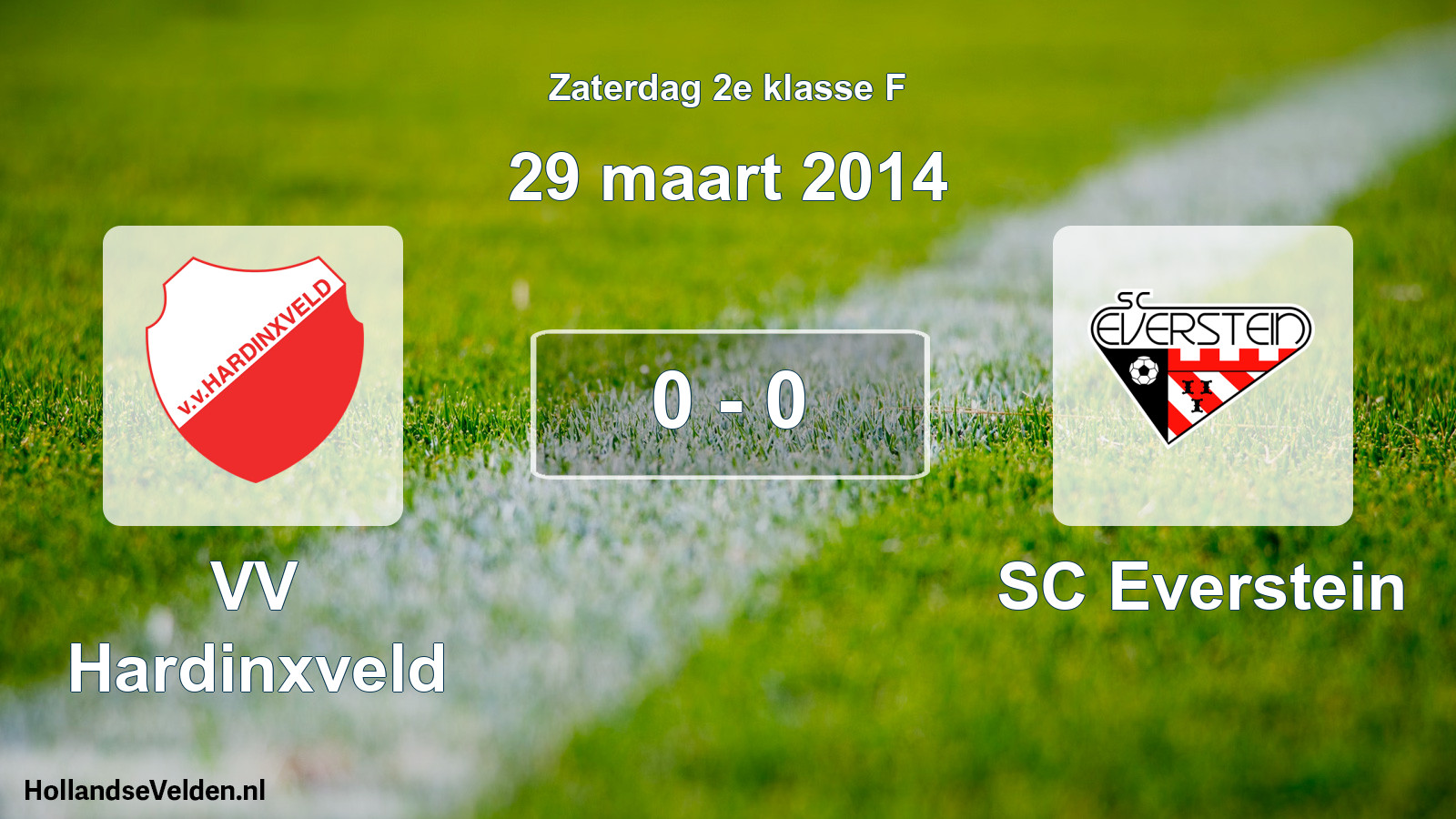 Total number of matches played: VV Hardinxveld - SC Everstein 0 - 0 (29 March 2014)