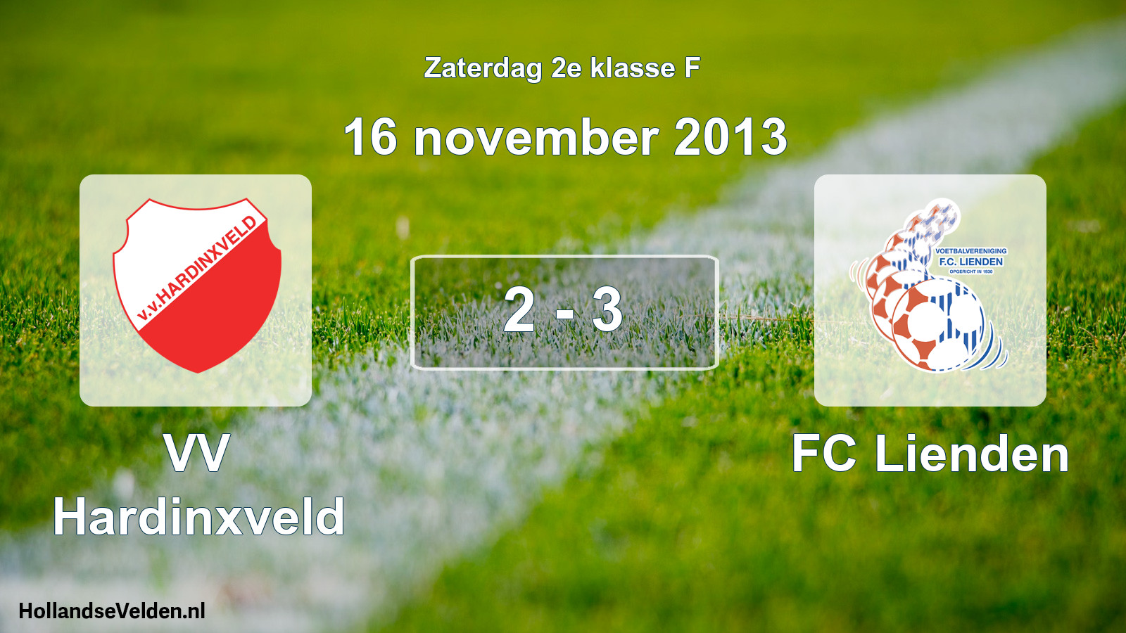 Total number of matches played: VV Hardinxveld - FC Lienden 2 - 3 (16 November 2013)