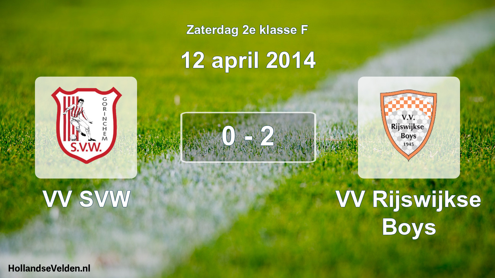 Total number of matches played: VV SVW - VV Rijswijkse Boys 0 - 2 (12 April 2014)