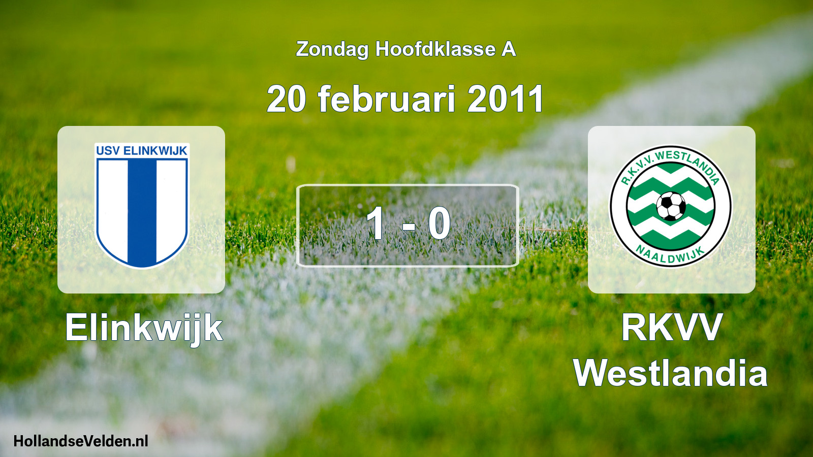 Total number of matches played: Elinkwijk - RKVV Westlandia 1 - 0 (20 February 2011)