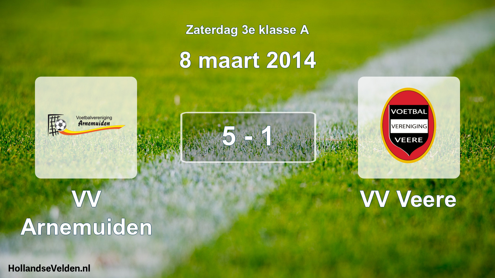 Total number of matches played: VV Arnemuiden - VV Veere 5 - 1 (8 March 2014)