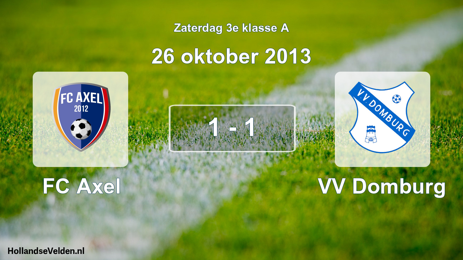 Total number of matches played: FC Axel - VV Domburg 1 - 1 (26 October 2013)