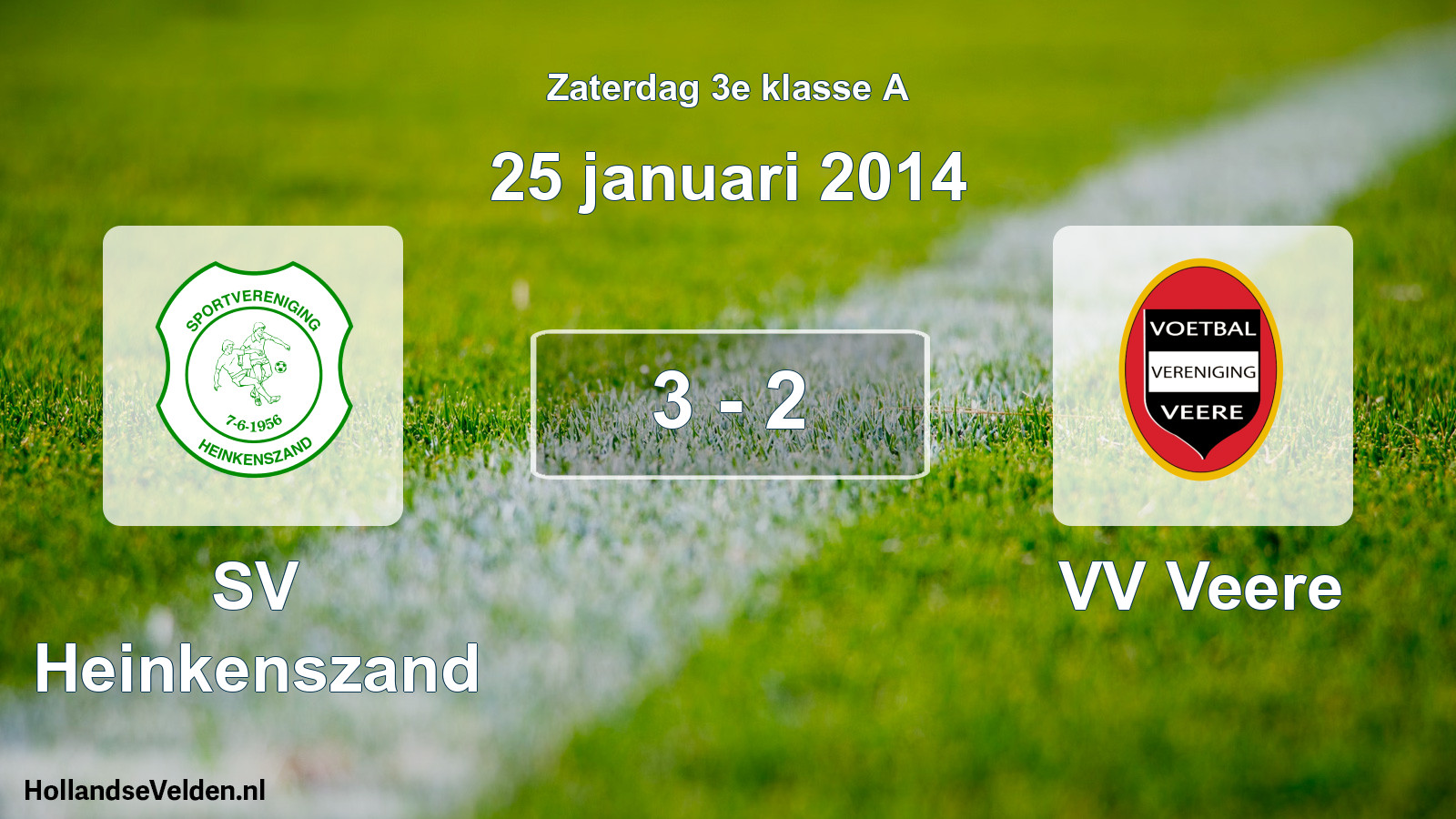 Total number of matches played: SV Heinkenszand - VV Veere 3 - 2 (25 January 2014)